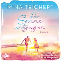 Der Sonne entgegen