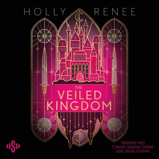 The Veiled Kingdom (Die Veiled-Kingdom-Serie 1) als Hörbuch