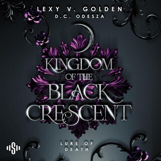 Kingdom of the Black Crescent 2: Lure of Death als Hörbuch