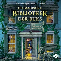 Die magische Bibliothek der Buks 2: Das verfluchte Medaillon