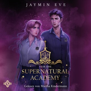 Supernatural Academy 1: Year One als Hörbuch