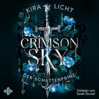 Crimson Sky – Der Schattenprinz (Crimson Sky 2)