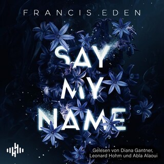 Say My Name als Hörbuch