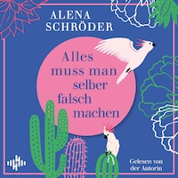 Alles muss man selber falsch machen