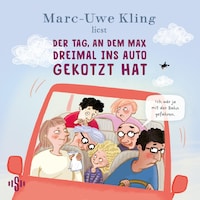 Der Tag, an dem Max dreimal ins Auto gekotzt hat