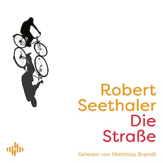 Die Straße als Hörbuch