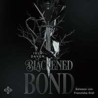 Blackened Blade 2: A Blackened Bond