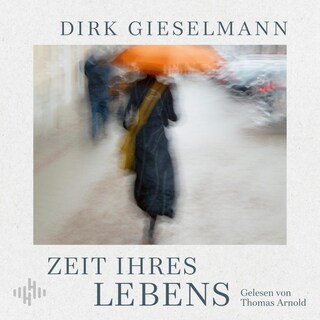 Zeit ihres Lebens als Hörbuch