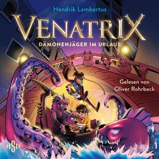 Venatrix 2: Dämonenjäger im Urlaub als Hörbuch