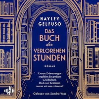 Das Buch der verlorenen Stunden