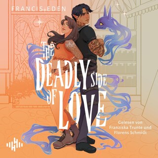 The Deadly Side of Love (Hexbound Disasters 1) als Hörbuch