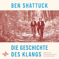 Die Geschichte des Klangs