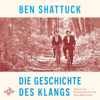 Die Geschichte des Klangs als Hörbuch