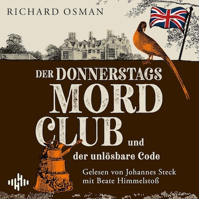 Cover von Der Donnerstagsmordclub und der unlösbare Code (Die Mordclub-Serie 5)
