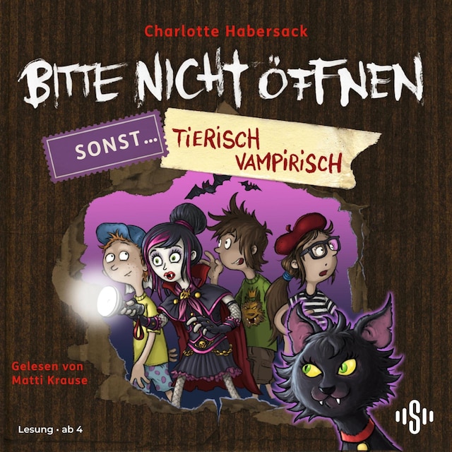 Book cover for Bitte nicht öffnen, sonst ... 3: Tierisch vampirisch!