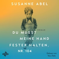 Du musst meine Hand fester halten, Nr. 104