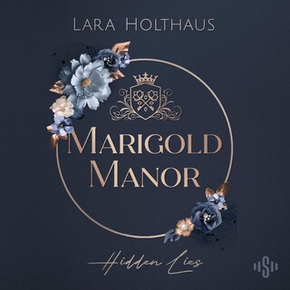 Marigold Manor 1: Hidden Lies als Hörbuch