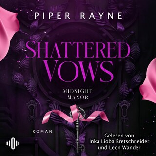 Shattered Vows (Midnight Manor 2) als Hörbuch