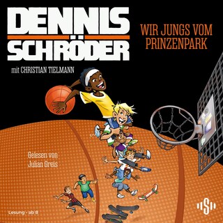 Wir Jungs vom Prinzenpark als Hörbuch
