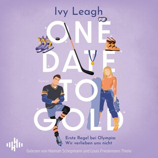 One Date to Gold als Hörbuch