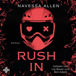 Rush In (Lights Out 2) als Hörbuch