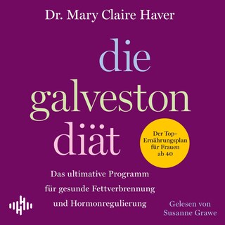 Die Galveston-Diät als Hörbuch