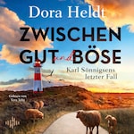 Zwischen Gut und Böse
