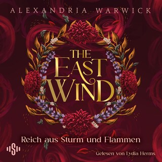 The East Wind – Reich aus Sturm und Flammen (The Four Winds 4) als Hörbuch