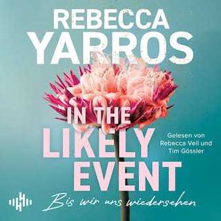 In the Likely Event – Bis wir uns wiedersehen als Hörbuch
