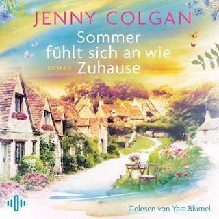 Sommer fühlt sich an wie Zuhause als Hörbuch