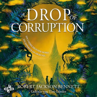 A Drop Of Corruption (Shadow Of Leviathan 2) als Hörbuch