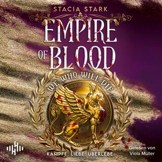We Who Will Die (Empire Of Blood 1) als Hörbuch