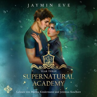 Supernatural Academy 3: Year Three als Hörbuch