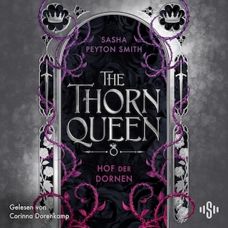 Hof der Dornen 2: The Thorn Queen als Hörbuch