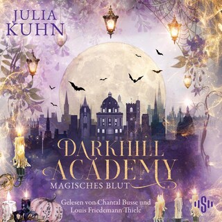 Darkhill Academy 1: Magisches Blut als Hörbuch