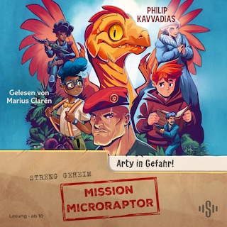 Mission Microraptor 2: Mission Microraptor – Arty in Gefahr! als Hörbuch