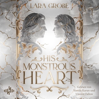 His Monstrous Heart als Hörbuch