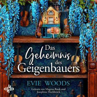 Das Geheimnis des Geigenbauers als Hörbuch