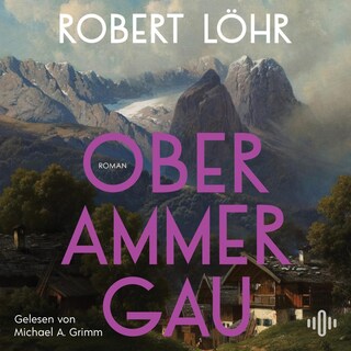 Oberammergau als Hörbuch