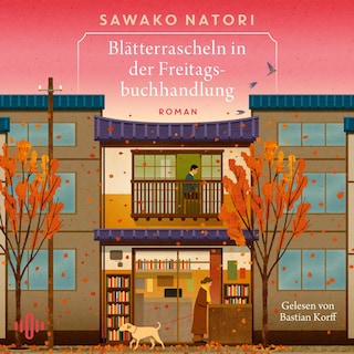 Blätterrascheln in der Freitagsbuchhandlung (Die Freitagsbuchhandlung 3) als Hörbuch