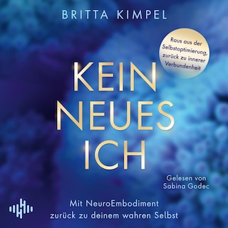 Kein neues Ich als Hörbuch