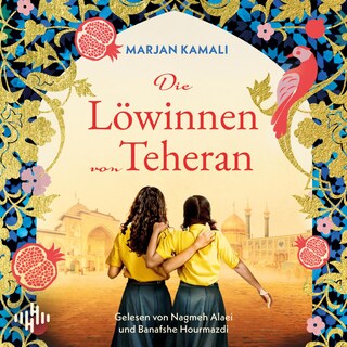 Die Löwinnen von Teheran als Hörbuch