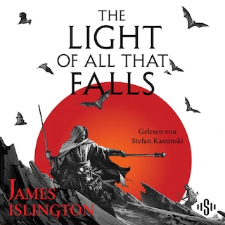 The light of all that falls – Teil drei der Licanius-Trilogie als Hörbuch