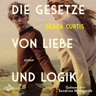 Die Gesetze von Liebe und Logik als Hörbuch