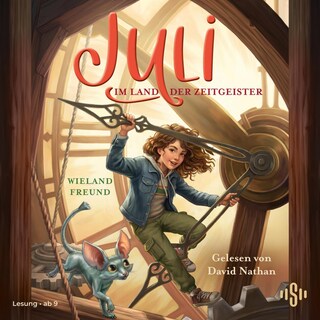 Juli im Land der Zeitgeister als Hörbuch