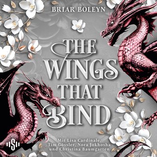Bloodwing Academy 3: The Wings That Bind als Hörbuch
