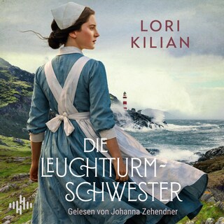 Die Leuchtturmschwester als Hörbuch