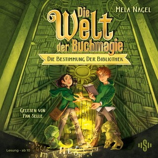 Die Welt der Buchmagie: Die Bestimmung der Bibliothek als Hörbuch