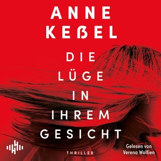 Die Lüge in ihrem Gesicht als Hörbuch