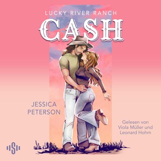 Cash (Lucky River Ranch 1) als Hörbuch